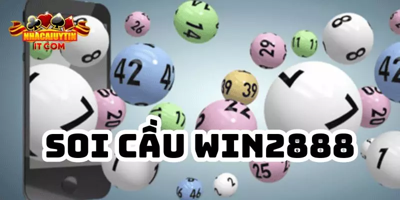 Đặc điểm của phương pháp soi cầu win2888